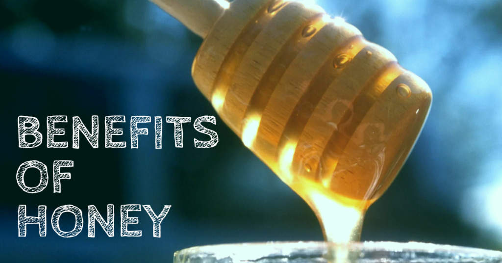 benefits of honey