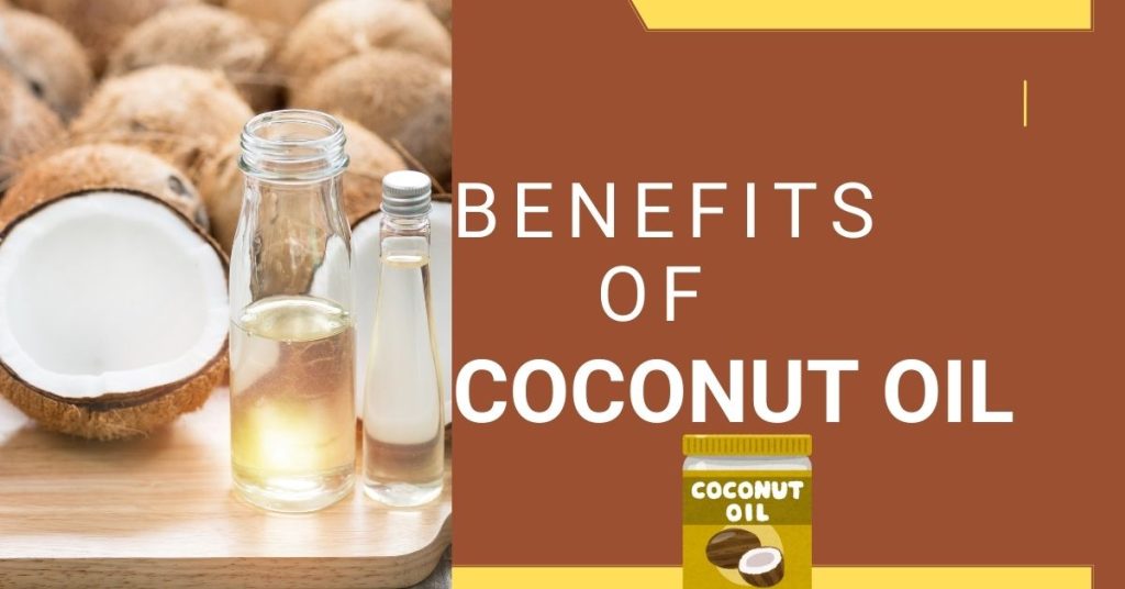 benefits of coconut oil