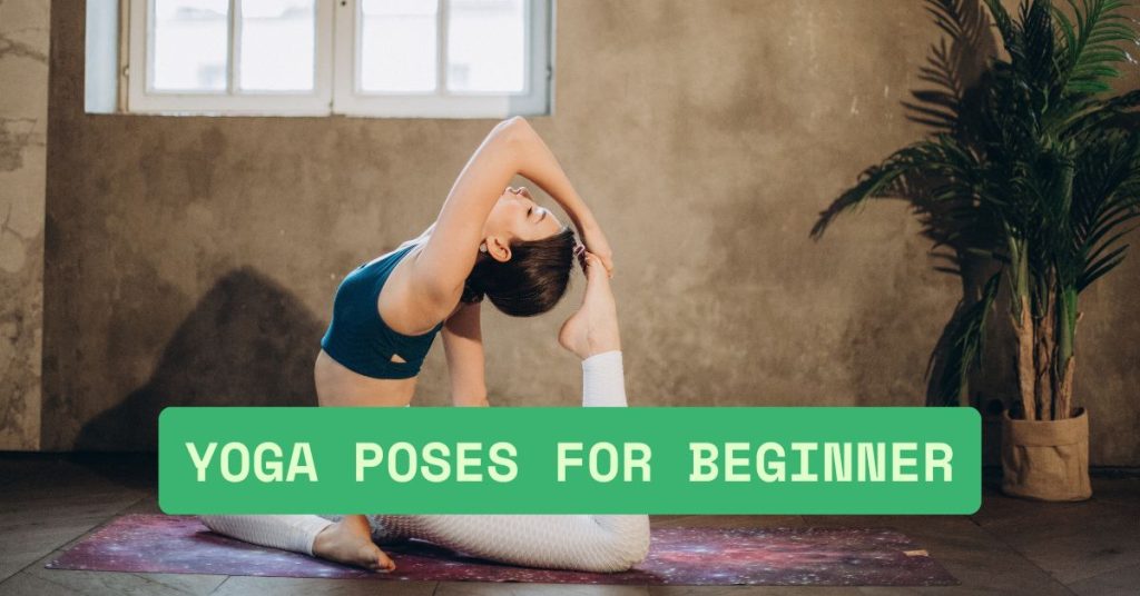 5 Essential yoga poses for beginner