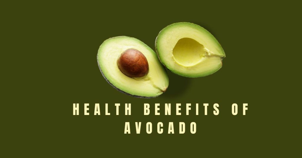 health benefits of avocado